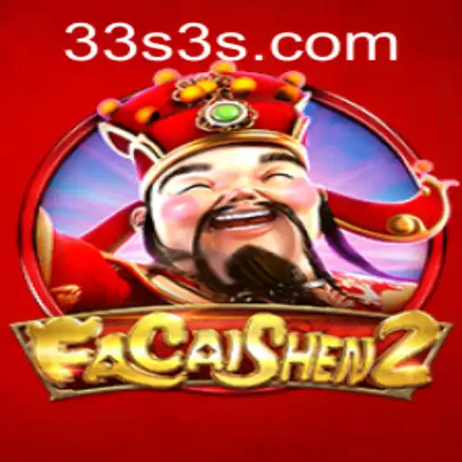 Descobrindo FaCaiShen2: O Novo Sucesso de 33S.GAMES